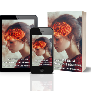 Le Guide De La Psychologie Féminine