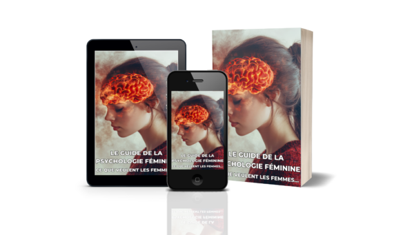 Le Guide De La Psychologie Féminine