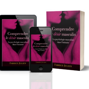 comprendre le desir masculin