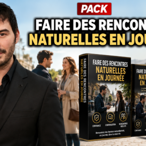 Pack Rencontrer naturellement en journée