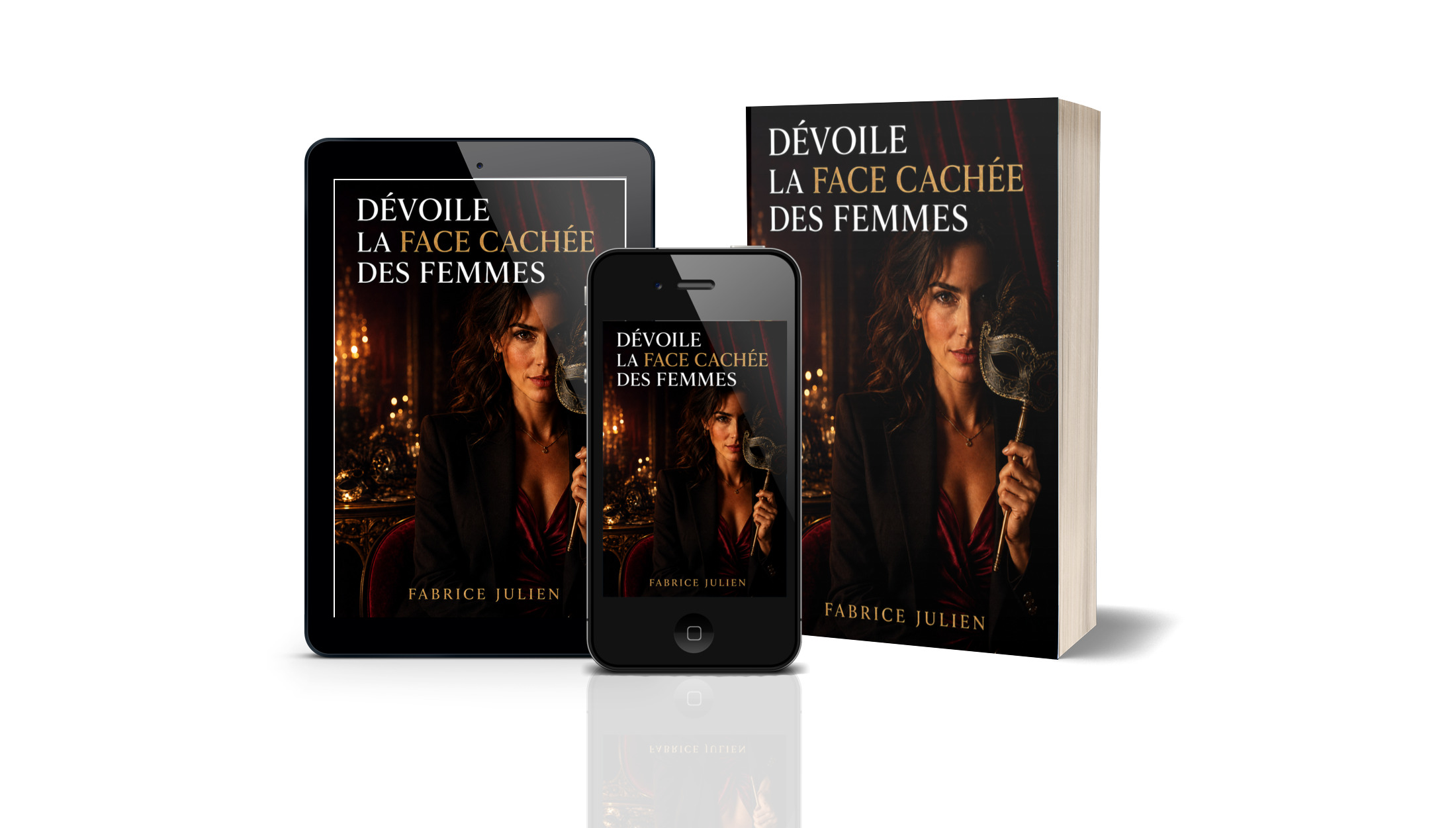 Révèle la face cachée des femmes